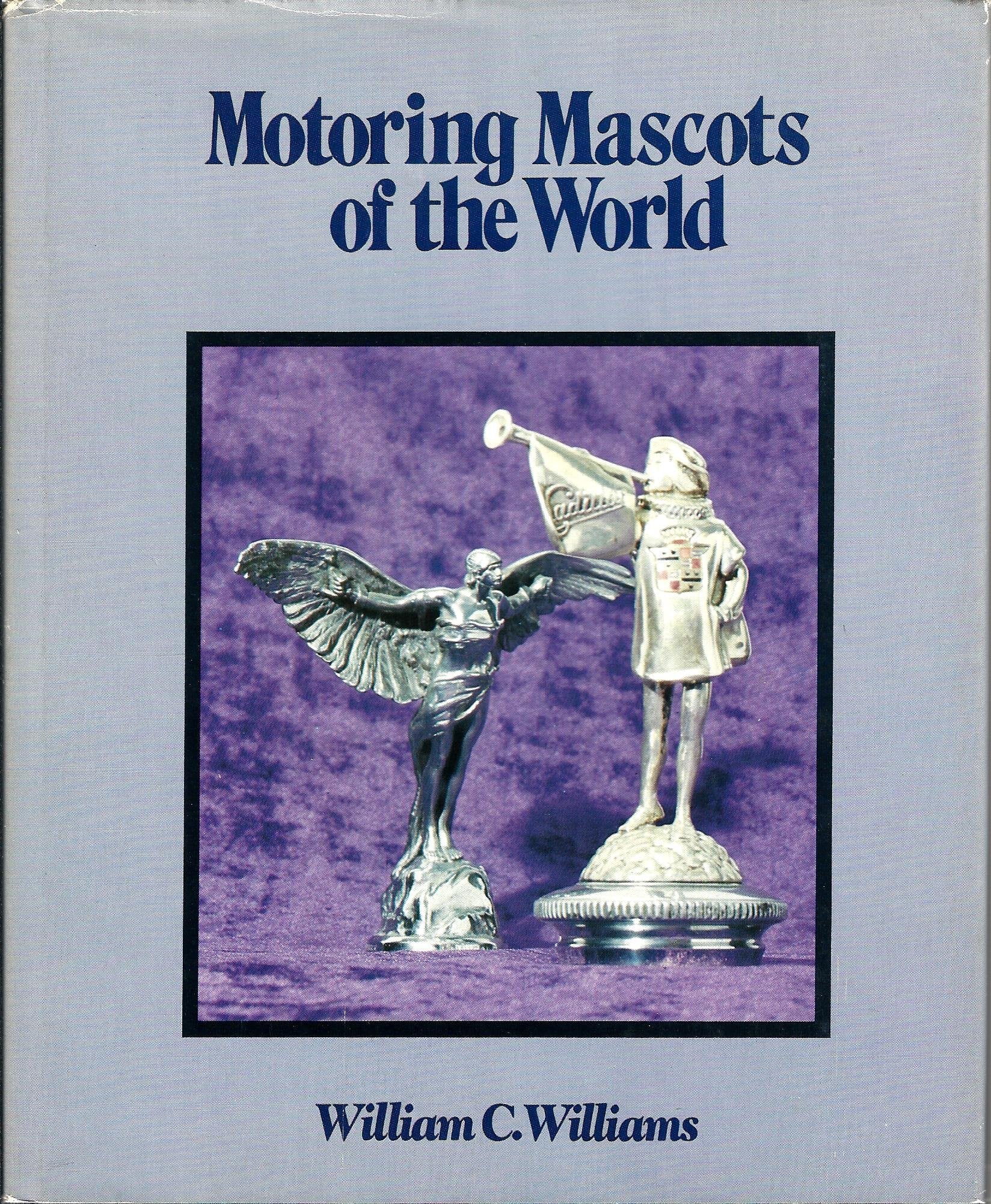 Motoring Mascots Of The World (English And French Edition)