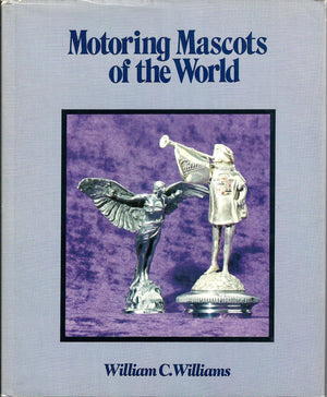 Motoring Mascots Of The World (English And French Edition)