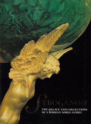 Stroganoff: The Palace And Collections Of A Russian Noble Family,Used