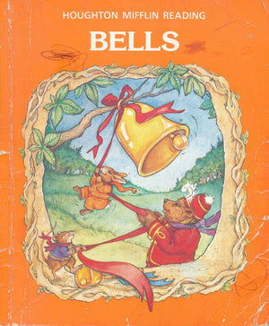 Bells (Houghton Mifflin Reading),Used