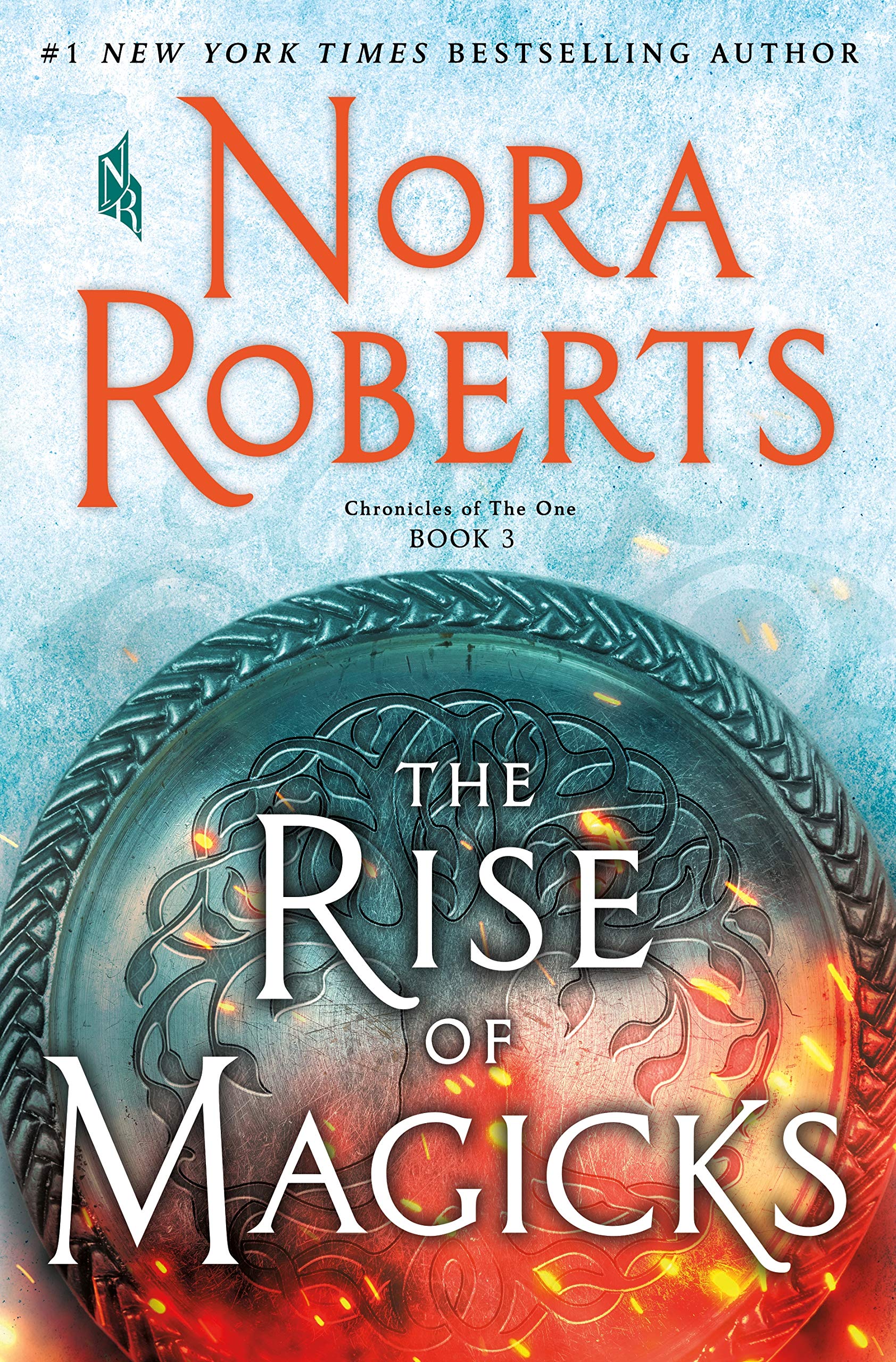 The Rise Of Magicks: Chronicles Of The One, Book 3 (Chronicles Of The One, 3)