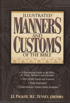Illustrated Manners and Customs of the Bible,Used