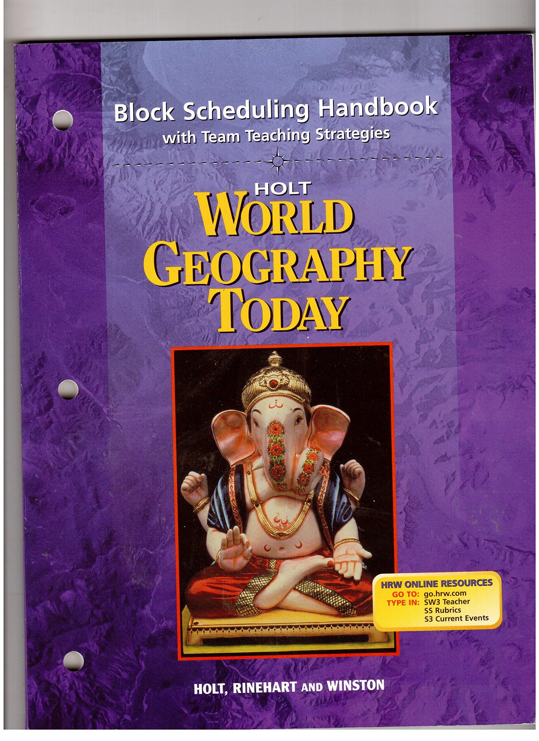 Block Scheduling Handbook with Team Teaching Strategies Holt World Geography Today,Used