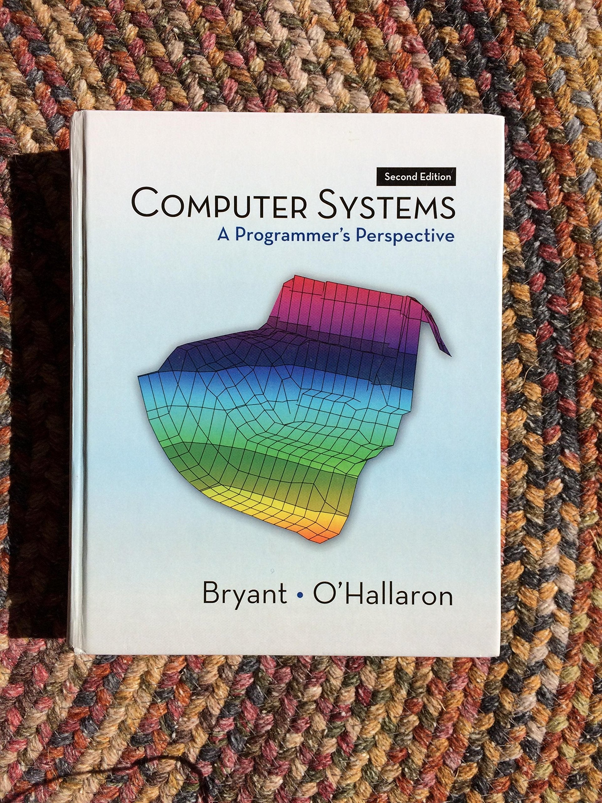 Computer Systems: A Programmer'S Perspective (2Nd Edition),New