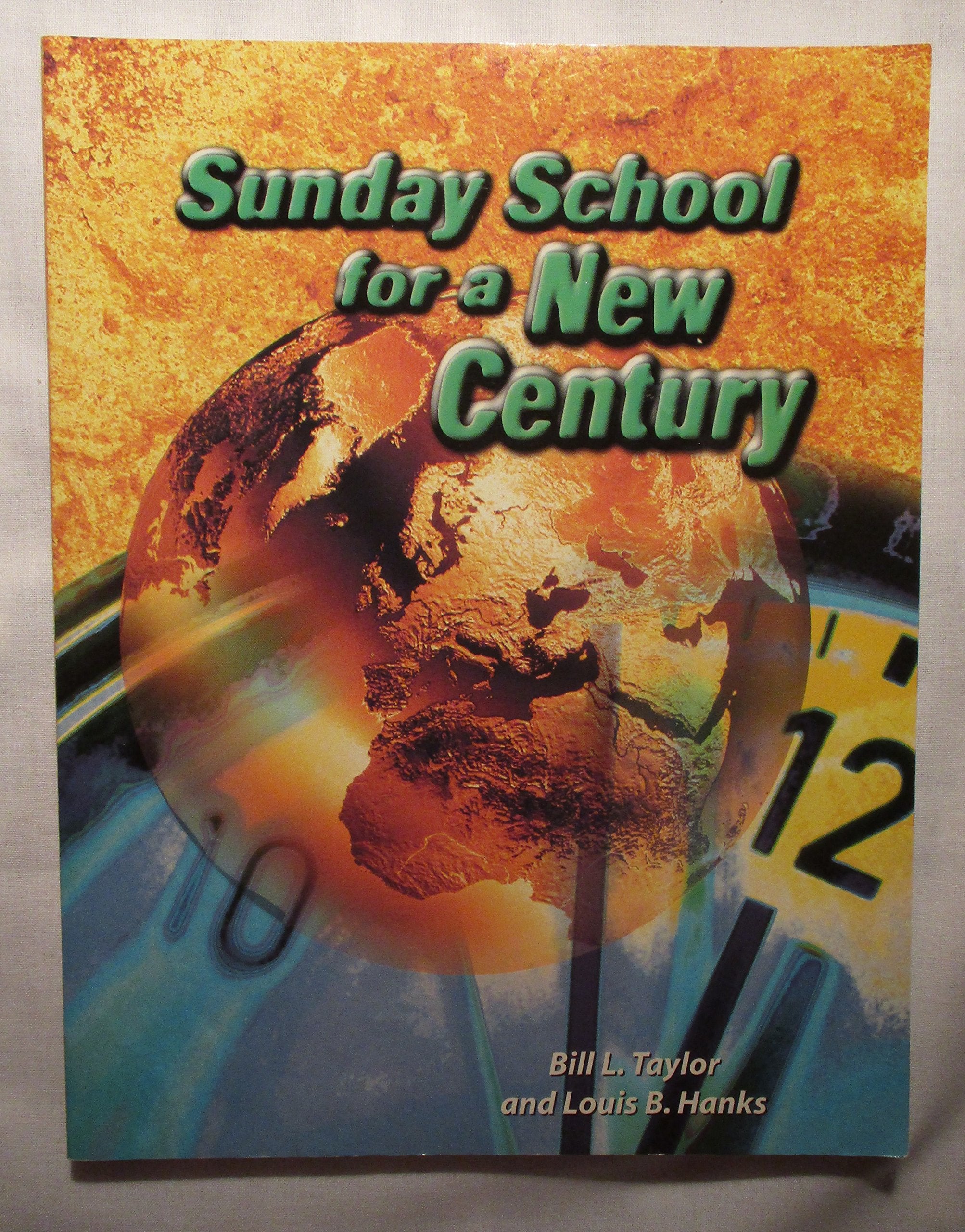 Sunday school for a new century,New