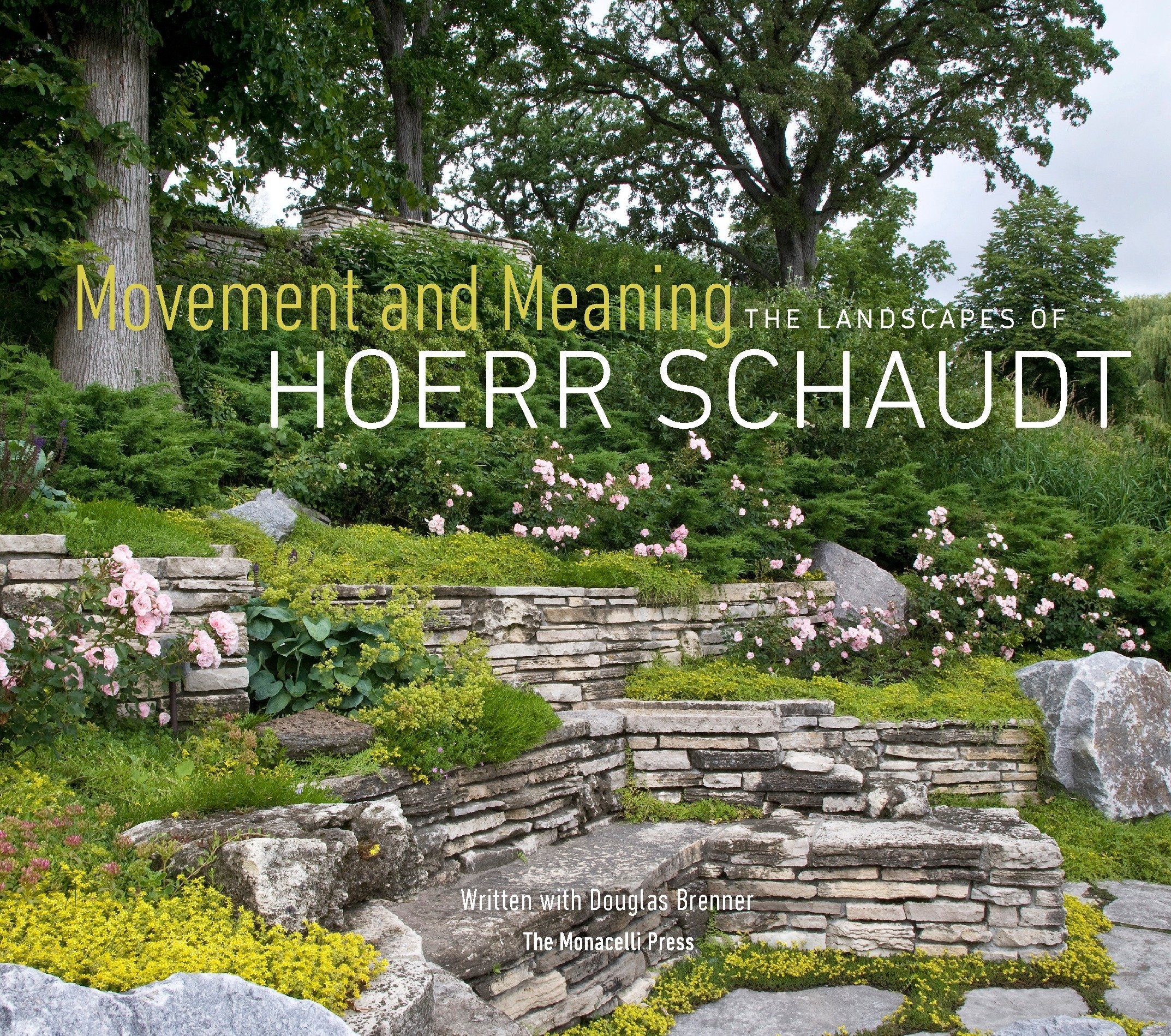 Movement And Meaning: The Landscapes Of Hoerr Schaudt