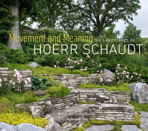 Movement And Meaning: The Landscapes Of Hoerr Schaudt