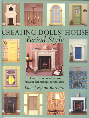 Creating Dolls' House: Period Style