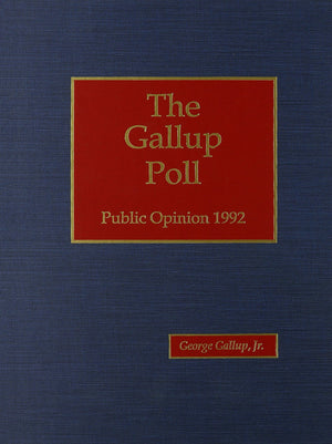 The Gallup Poll: Public Opinion 1992,Used