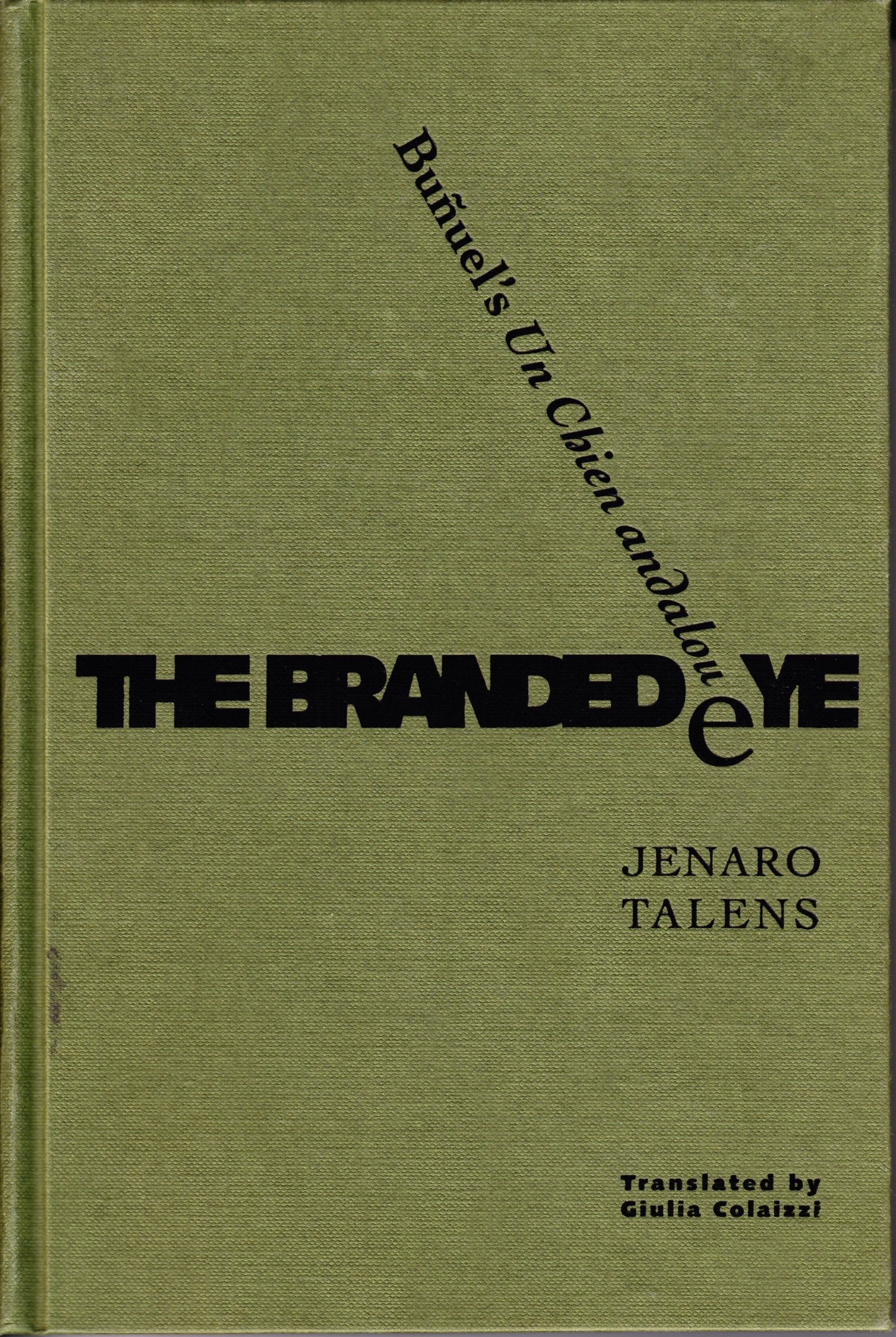 Branded Eye: Bunuels Un Chien andalou,New
