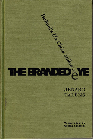 Branded Eye: Bunuels Un Chien andalou,New