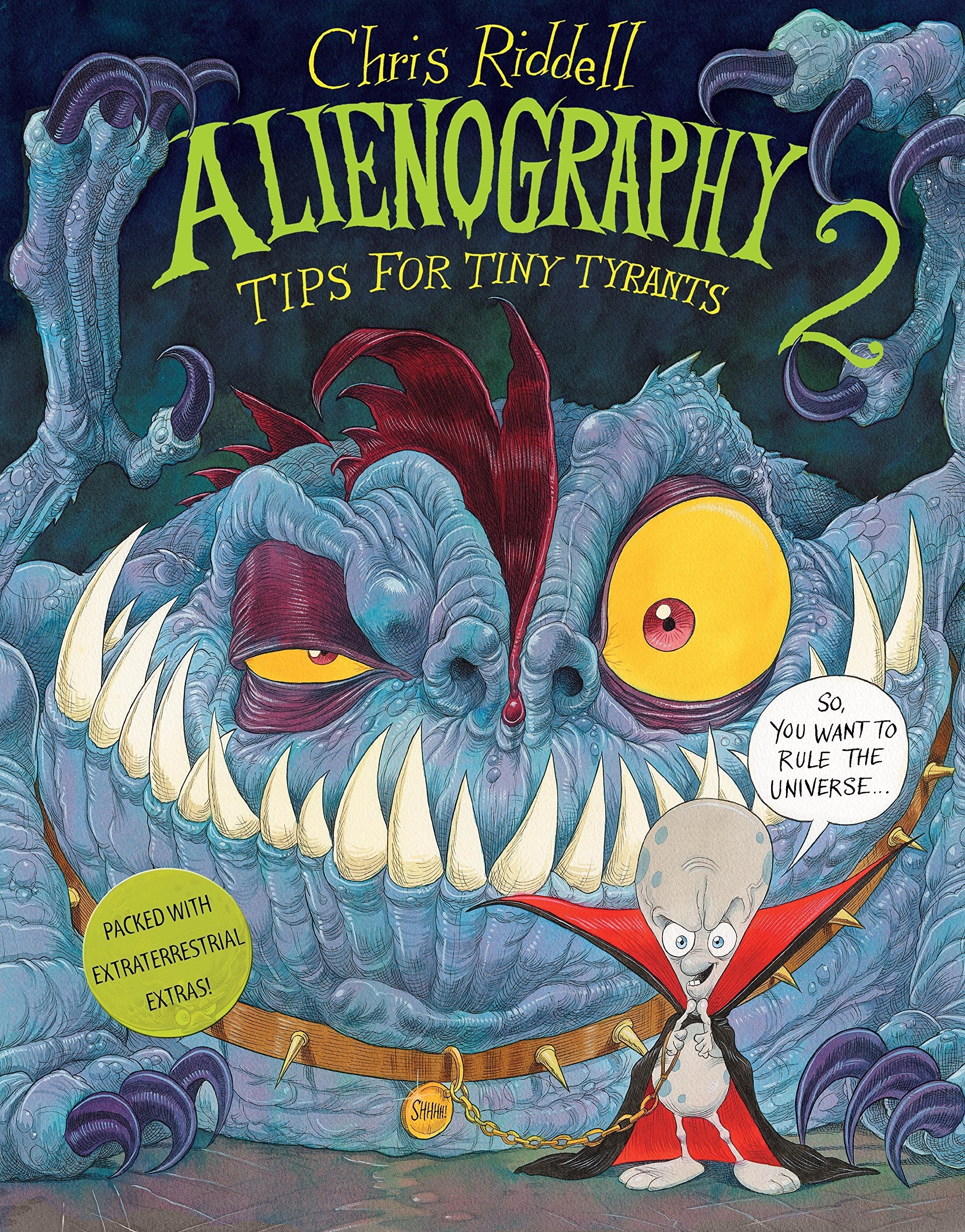 Alienography 2: Tips for Tiny Tyrants,Used