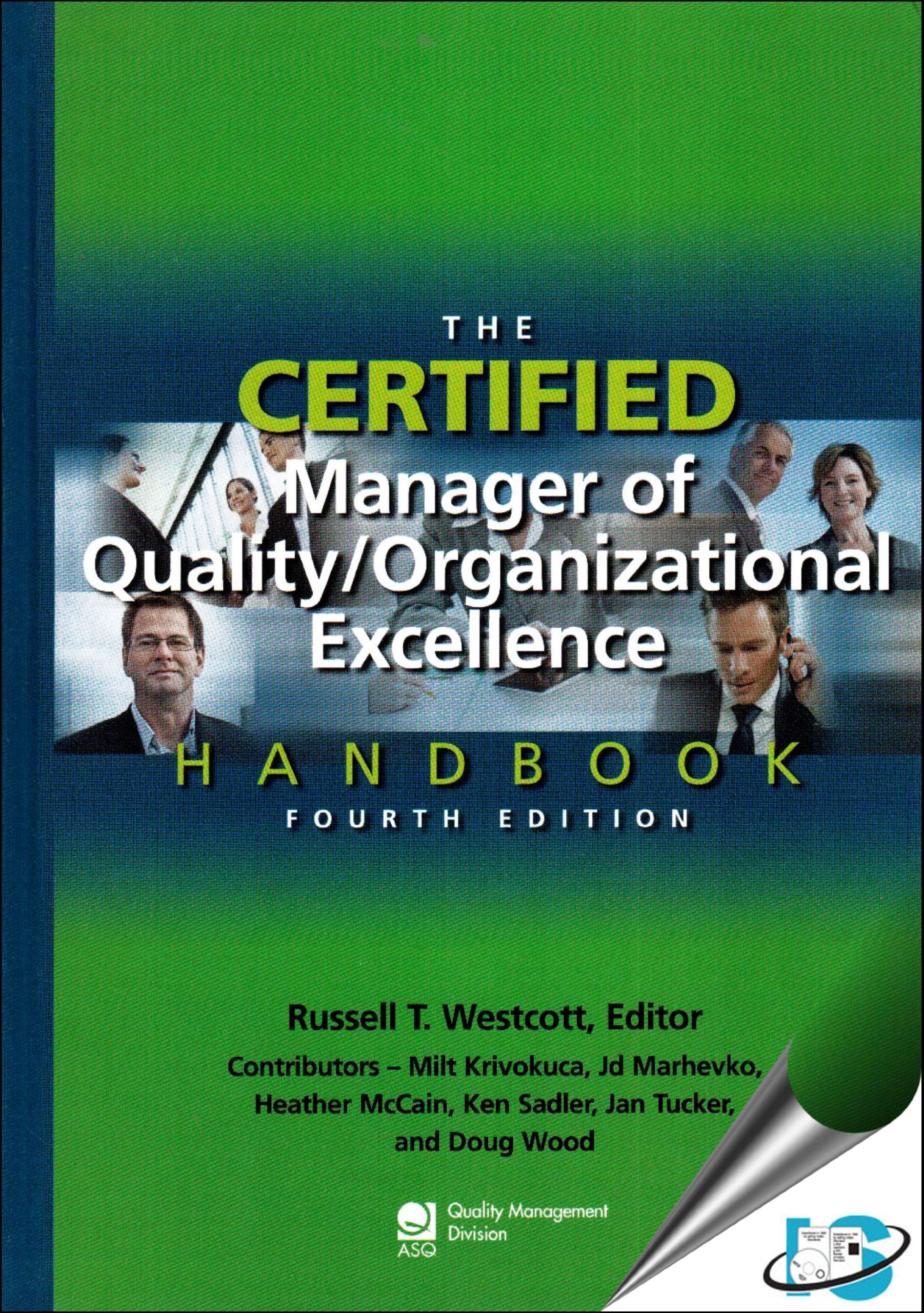 The Certified Manager Of Quality / Organizational Excellence Handbook