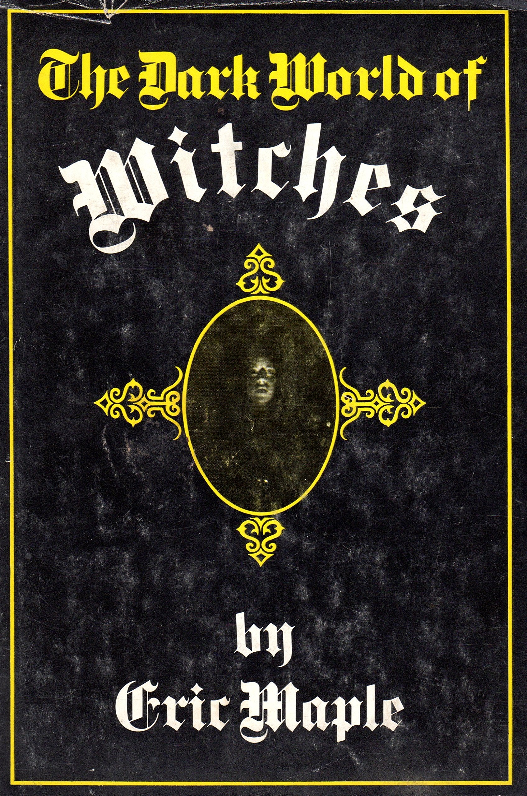 Dark World Of Witches