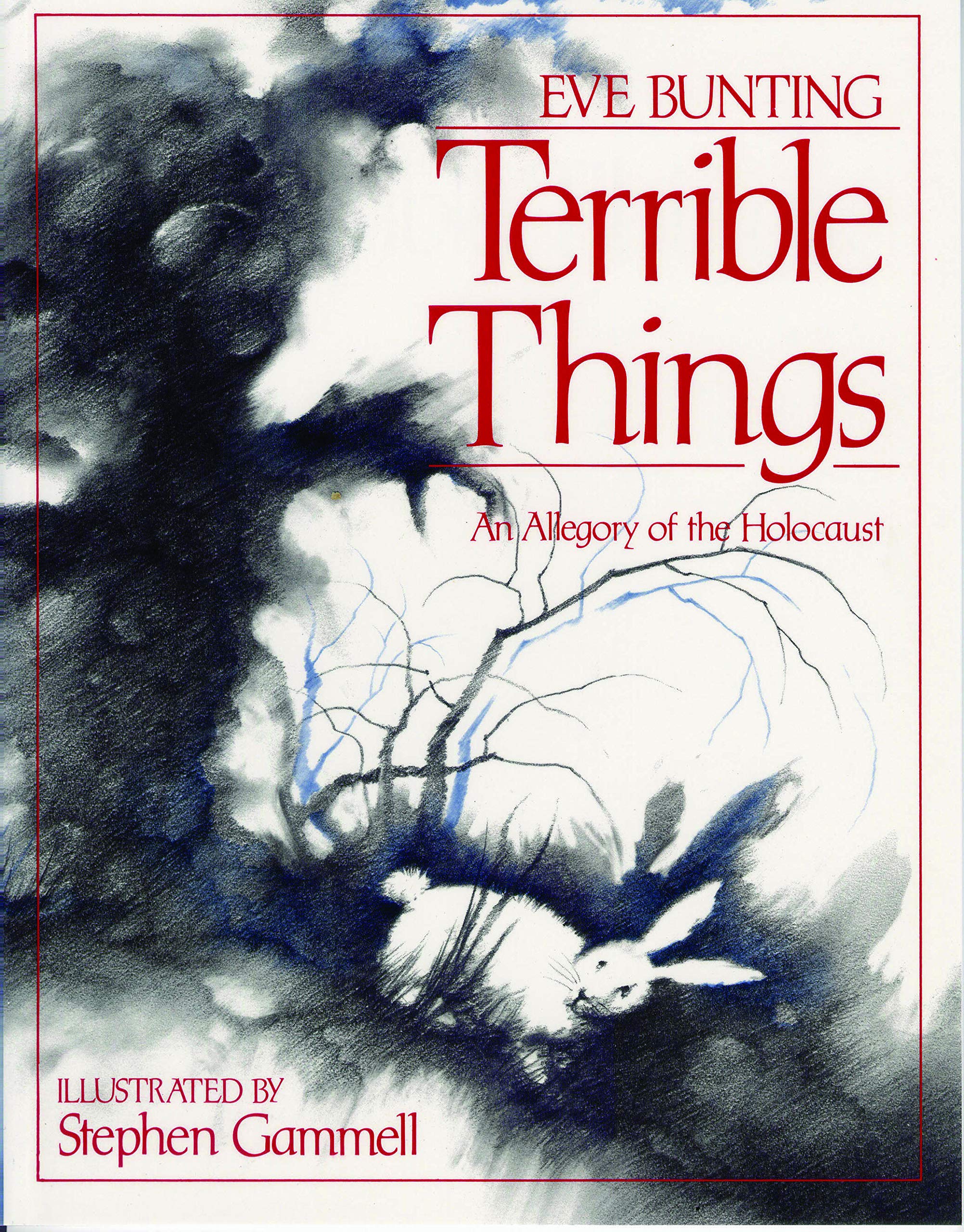 Terrible Things: An Allegory of the Holocaust (Edward E. Elson Classic),Used