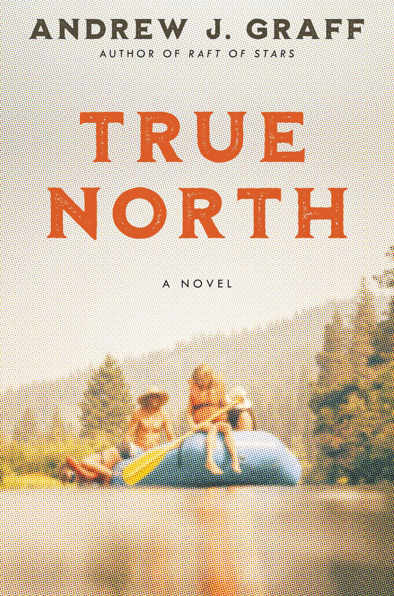 True North: A Novel,Used