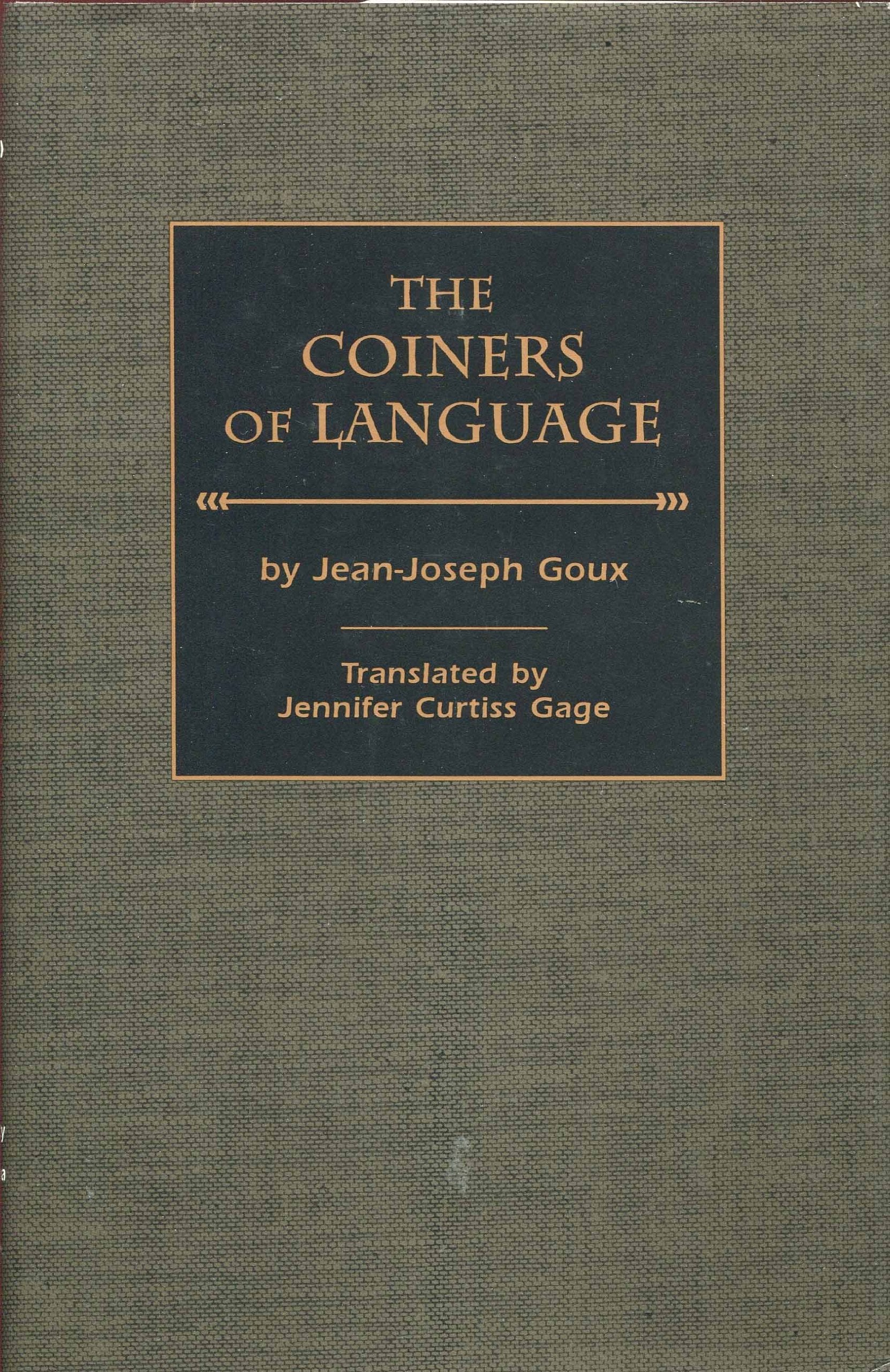 The Coiners of Language (Oklahoma Project for Discourse & Theory),Used