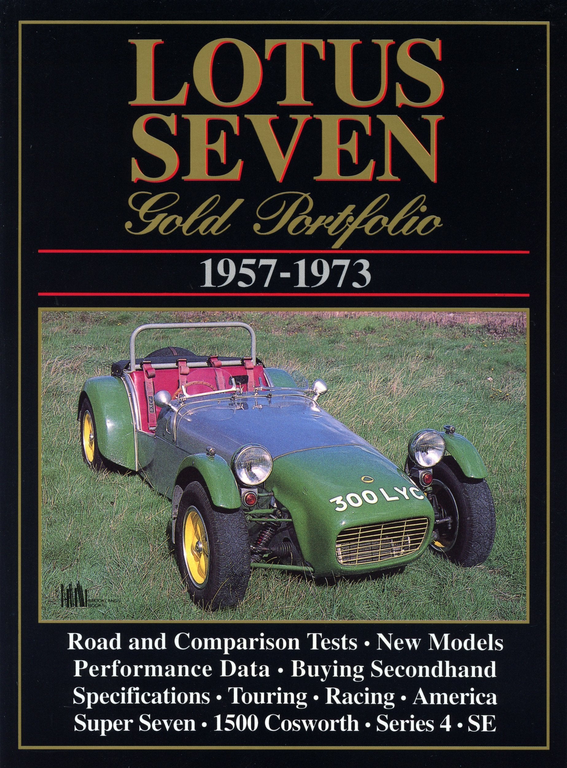 Lotus Seven Gold Portfolio 19571973,Used