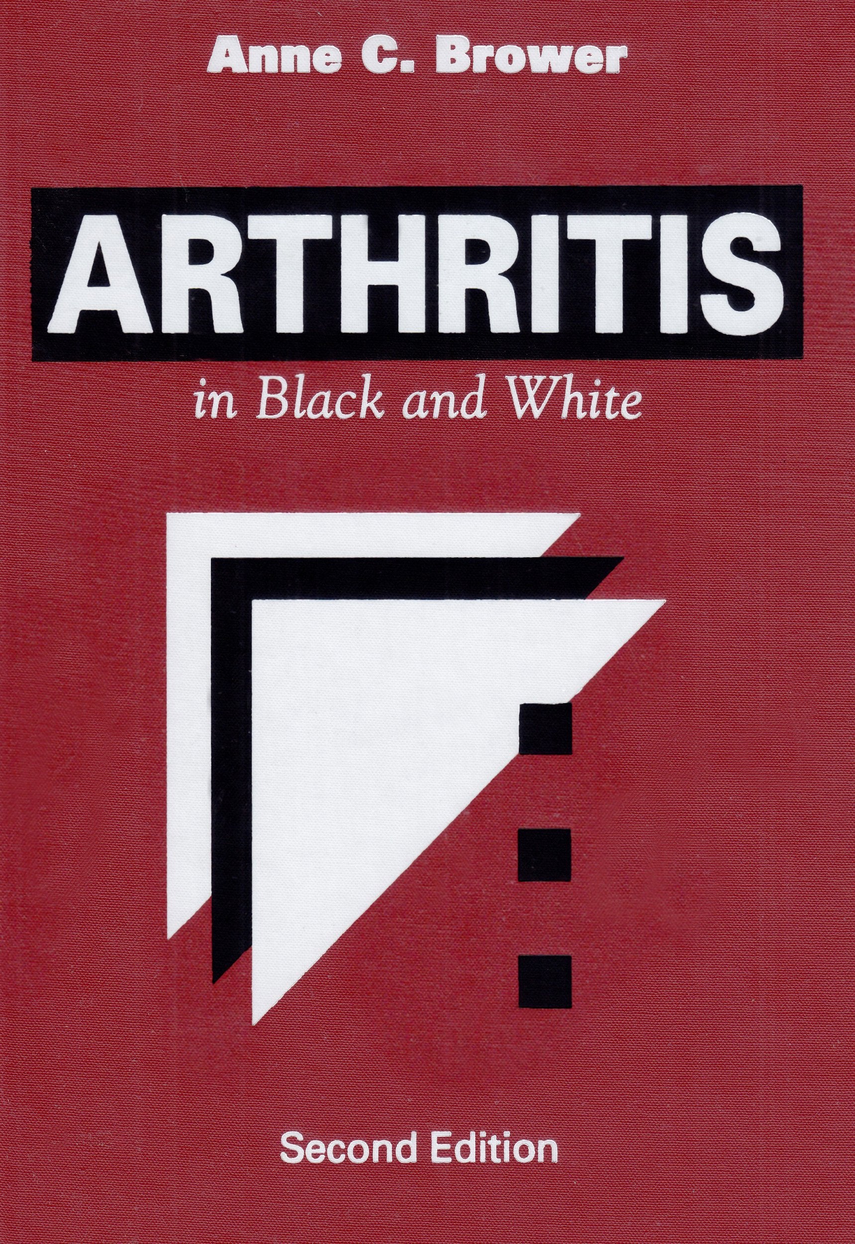 Arthritis: in Black and White,Used