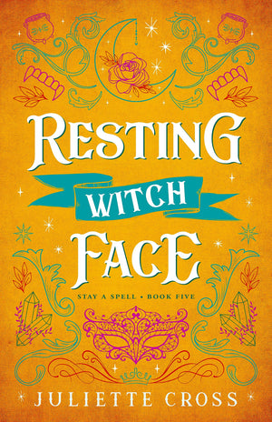 Resting Witch Face: Stay A Spell Book 5 (Stay A Spell, 5),Used