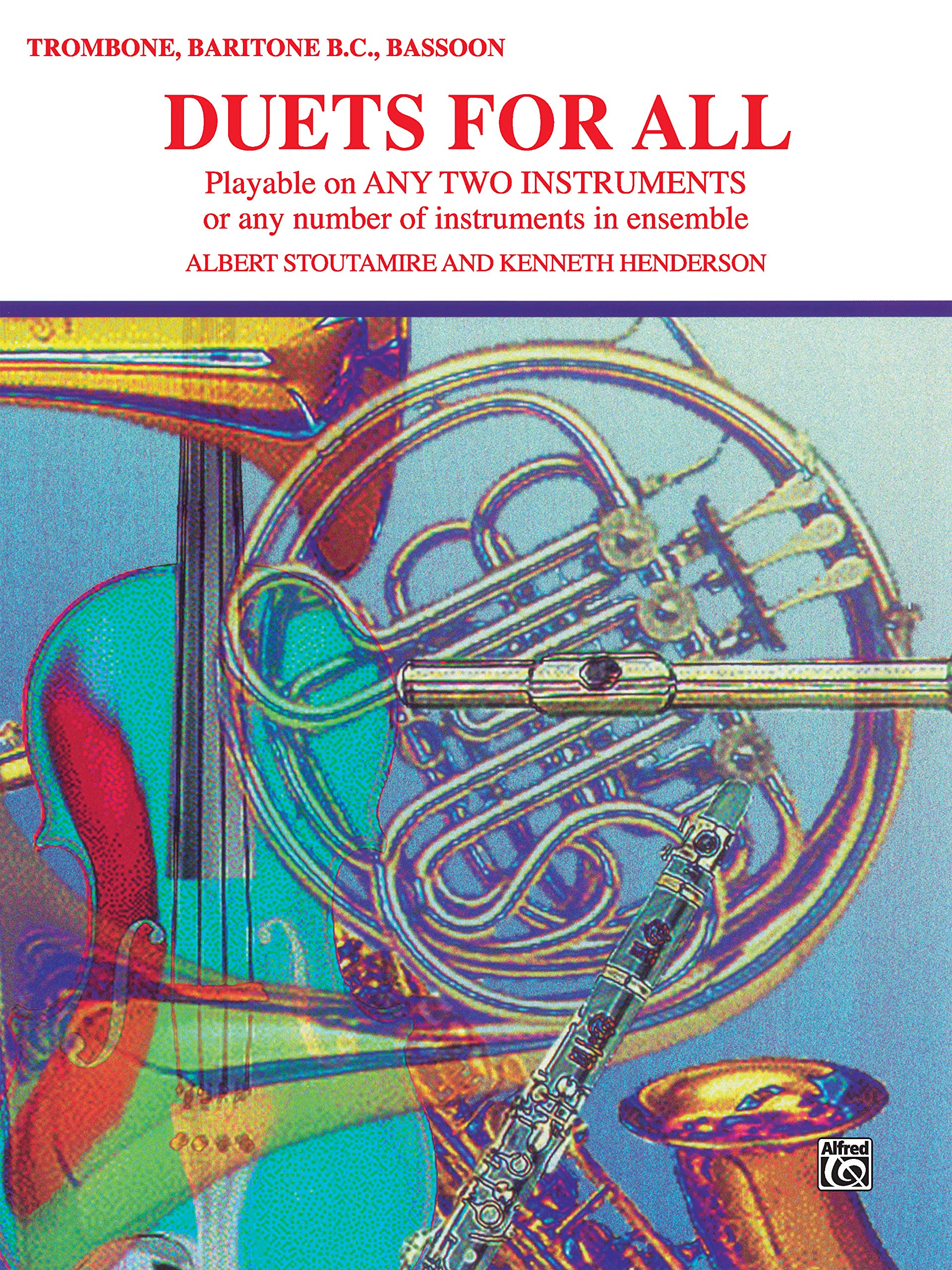 Duets for All: Trombone, Baritone B.C., Bassoon (For All Series),New