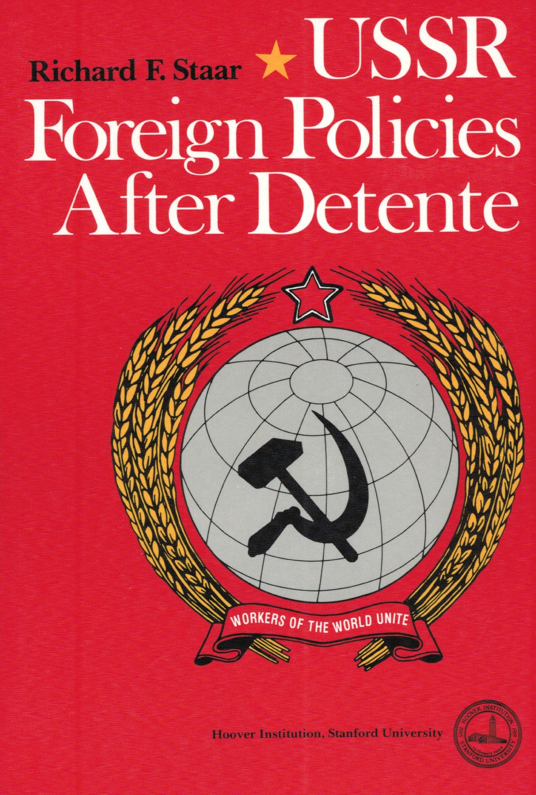 USSR Foreign Policies After Detente,Used