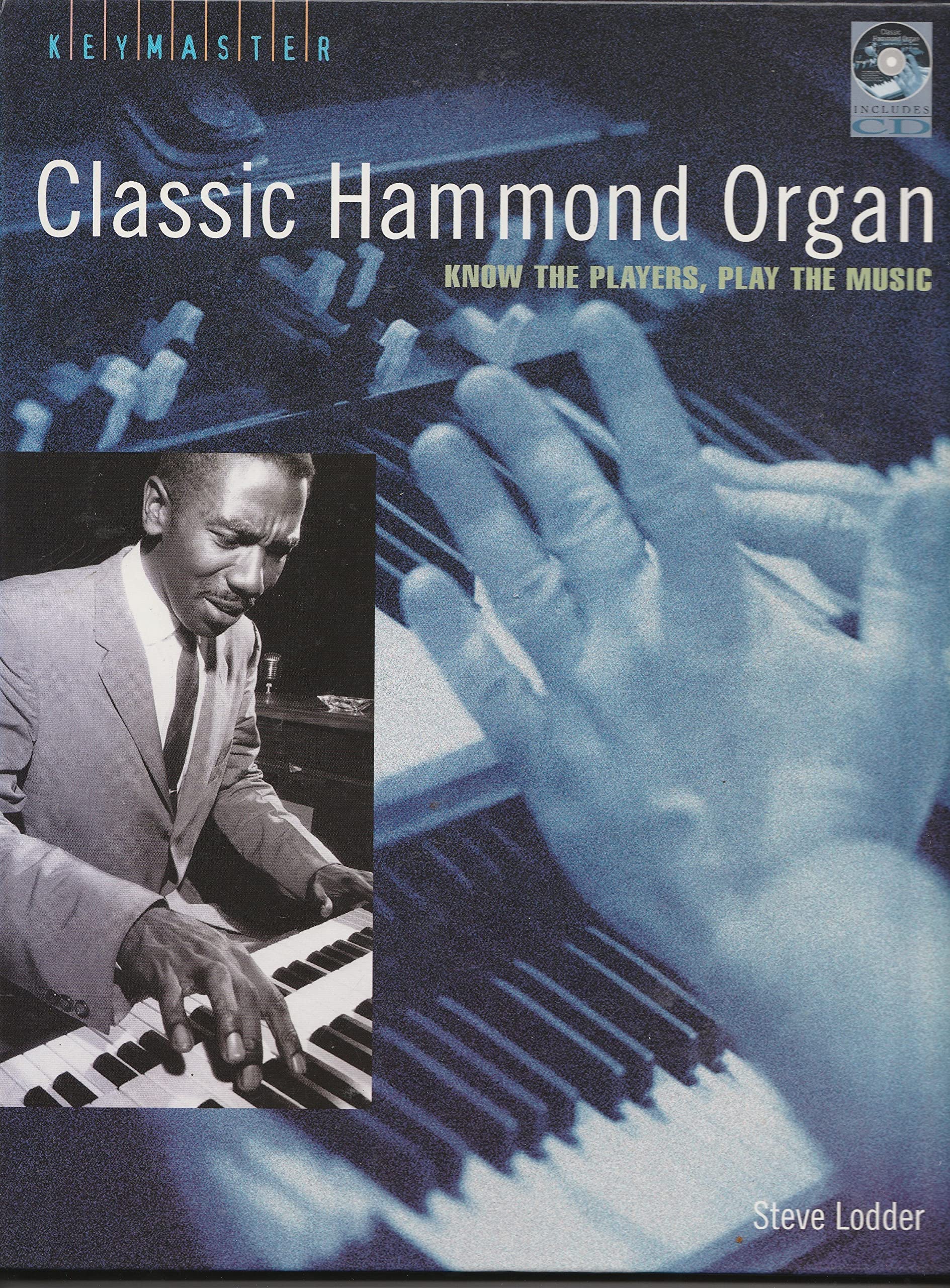 Classic Hammon Organ: Know the Players, Play the Music,Used