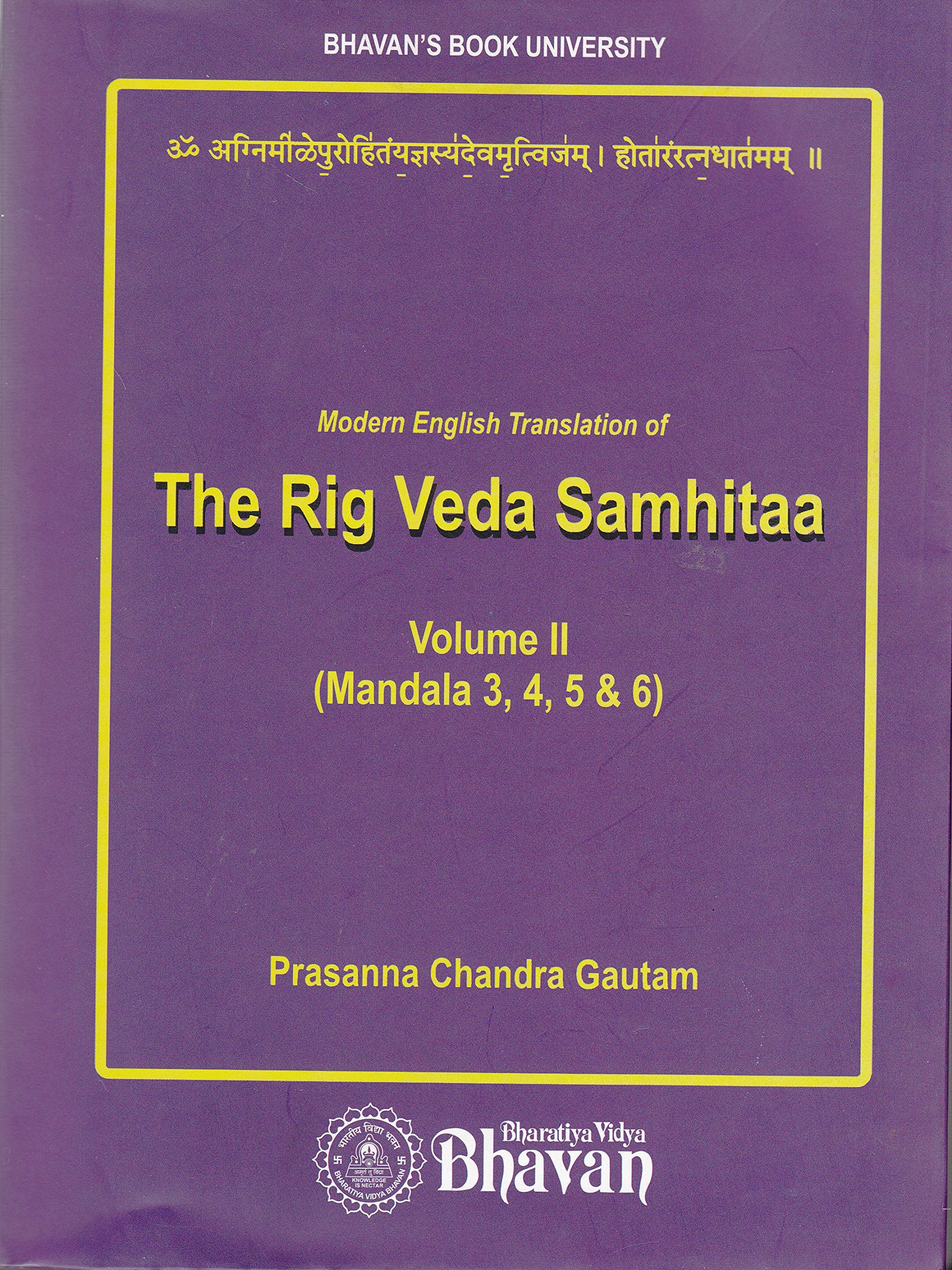 Rig Veda Samhita Vol Ii (Mandalas 3,4,5 & 6)
