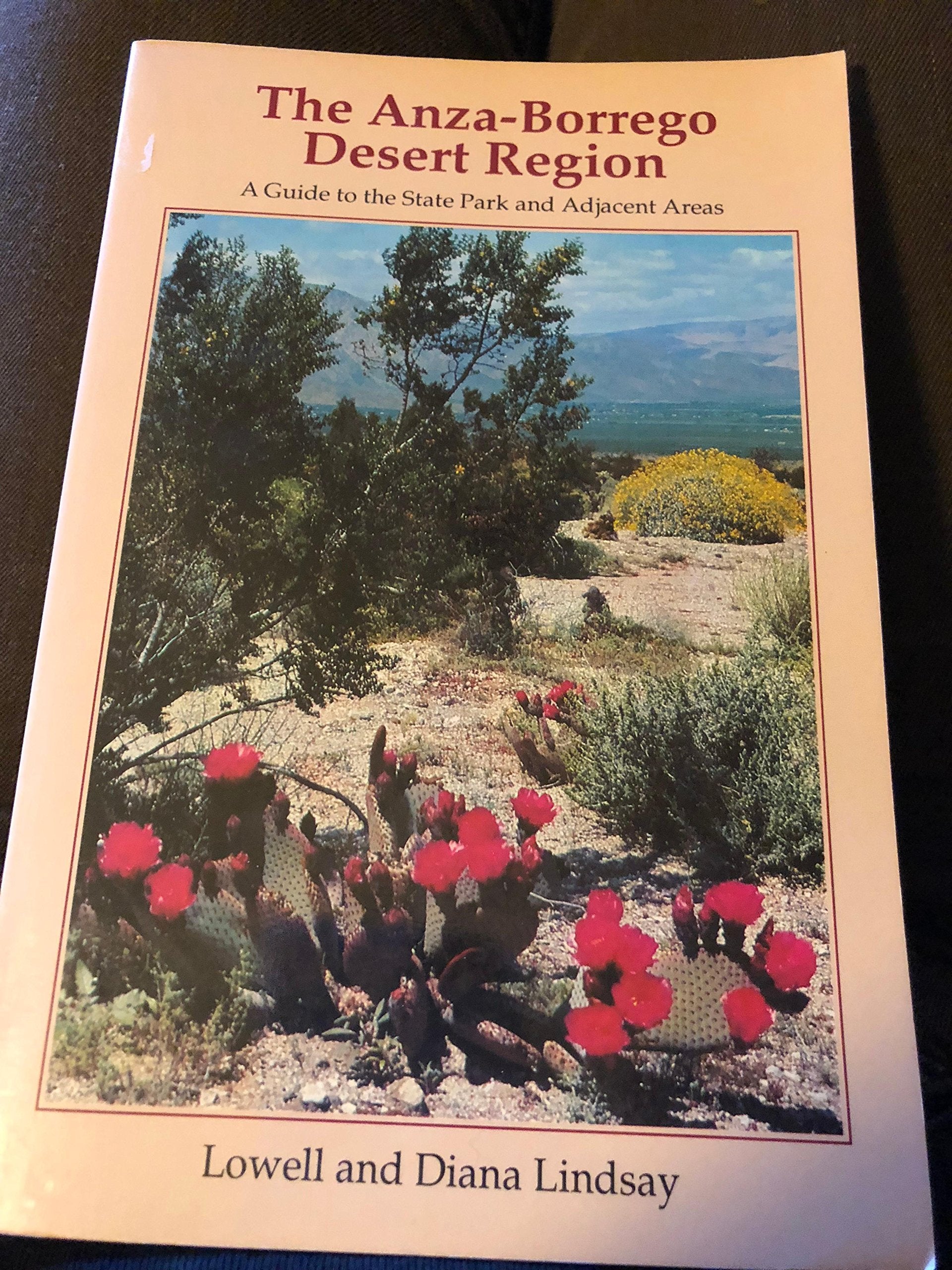The AnzaBorrego Desert Region/Includes Map of AnzaBorrego Desert State Park and Adjacent Areas,Used
