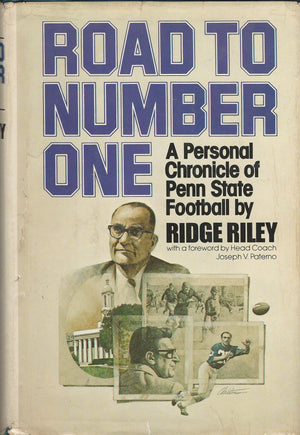 Road To Number One: A Personal Chronicle Of Penn State Football,New