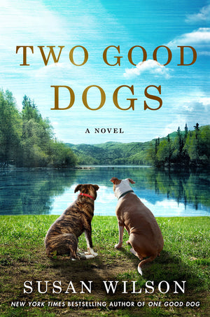 Two Good Dogs: A Novel,Used