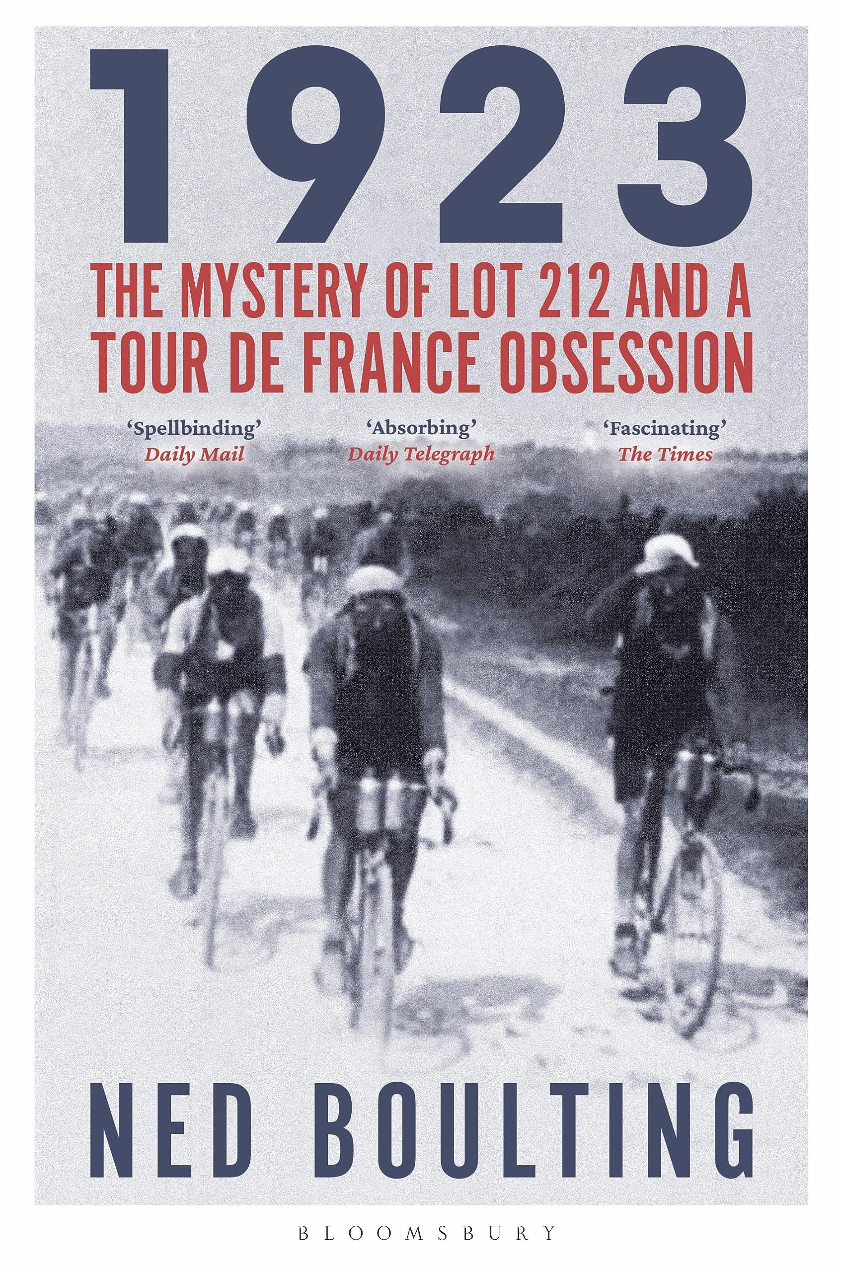 1923: The Mystery Of Lot 212 And A Tour De France Obsession,Used