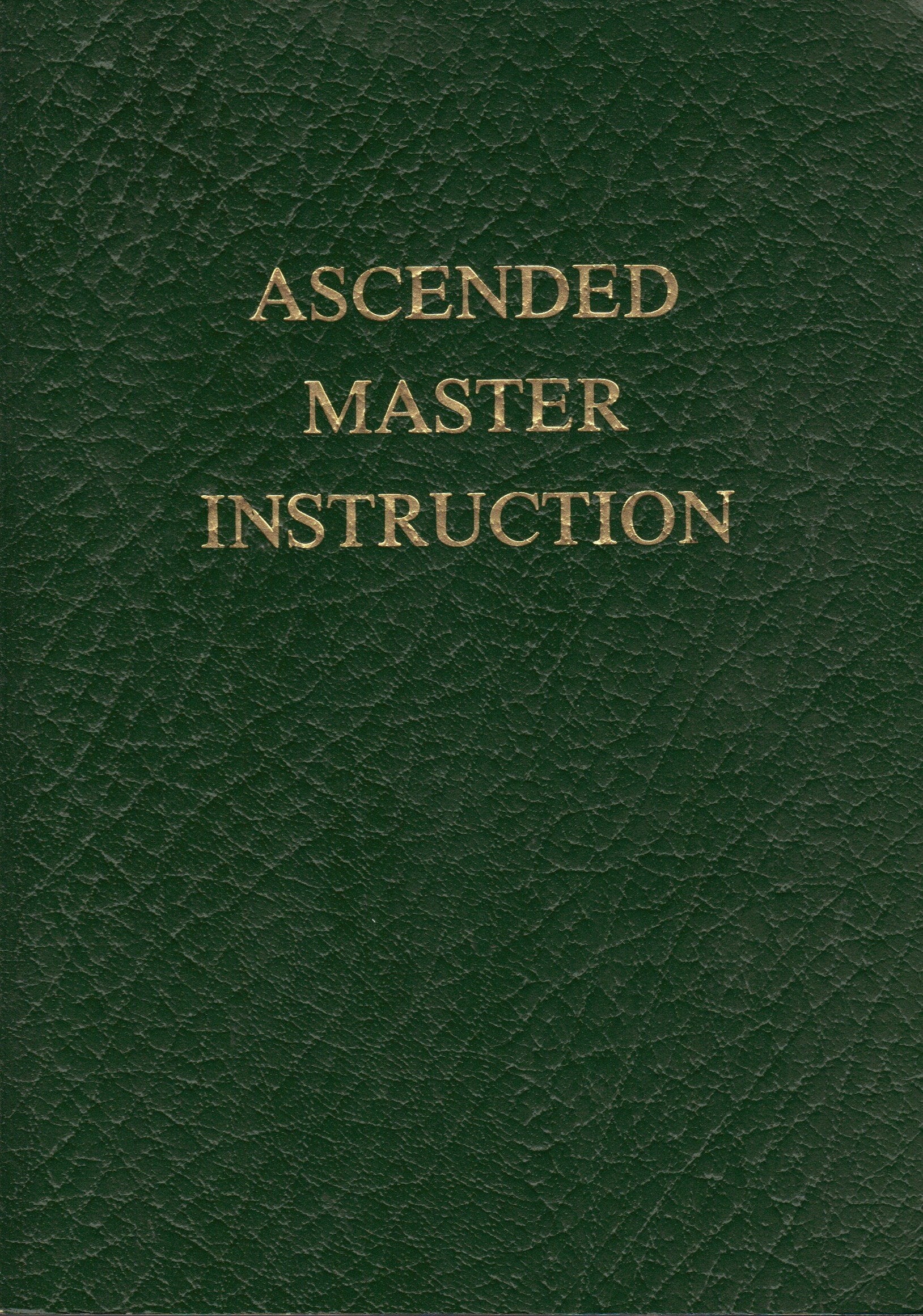 Ascended Master Instruction
