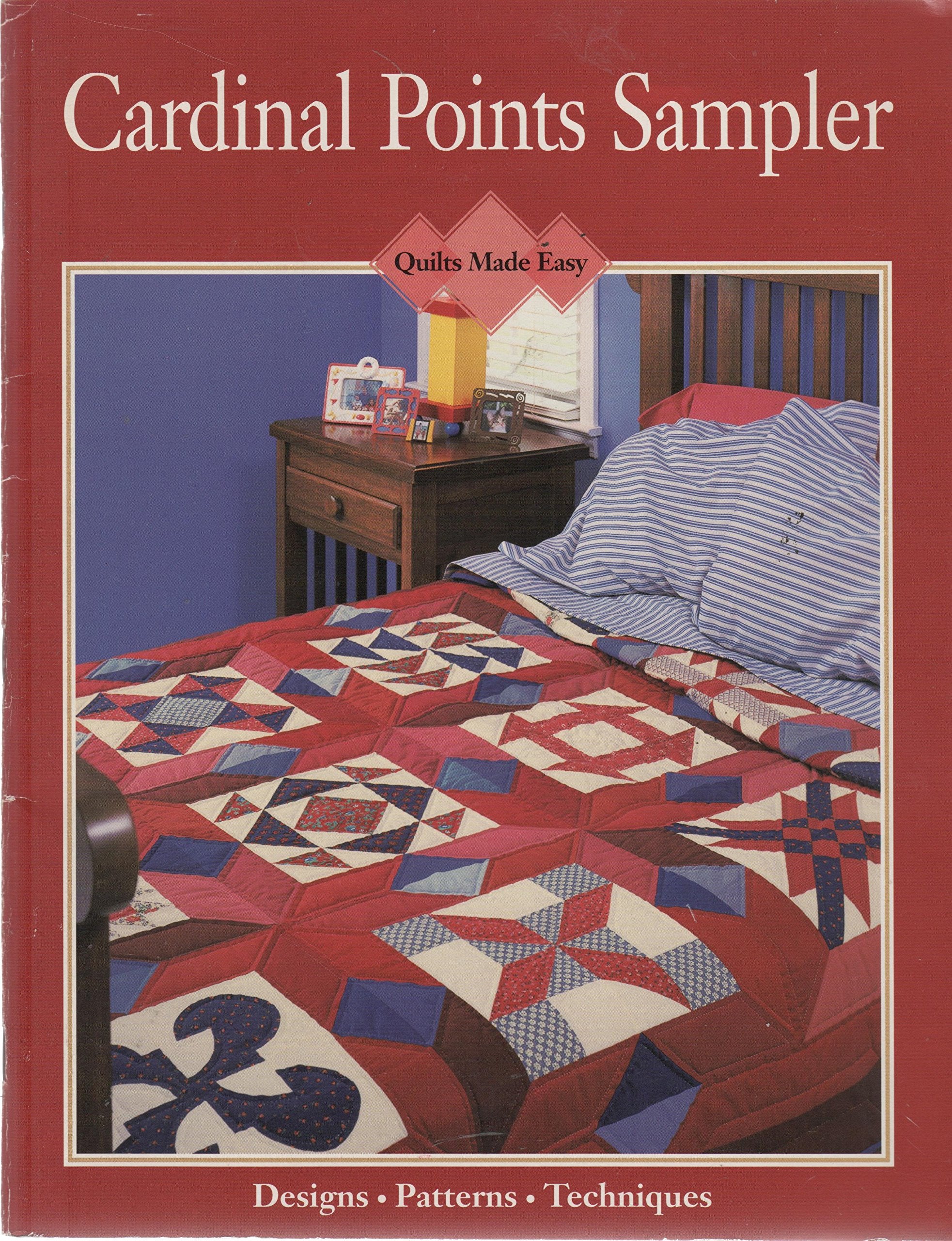 Cardinal Points Sampler (Quilts made easy),Used