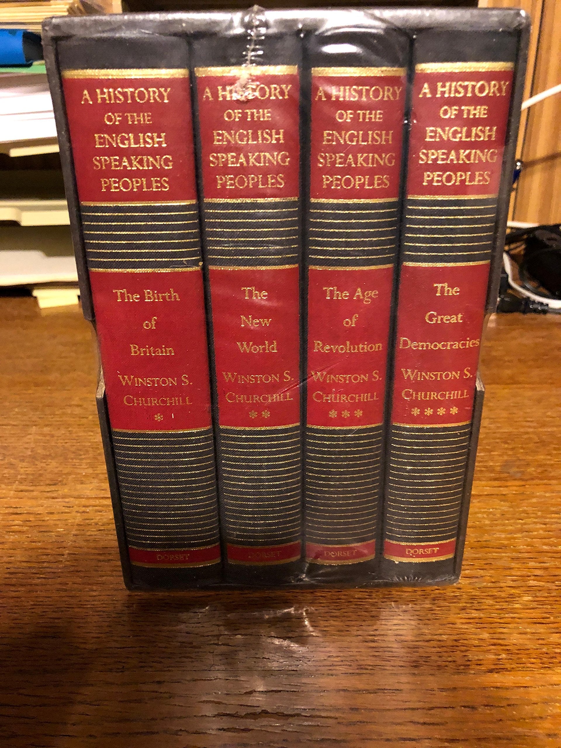 A History Of The Englishspeaking Peoples (The Birth Of Britain / The New World / The Age Of Revolution / The Great Democracies)