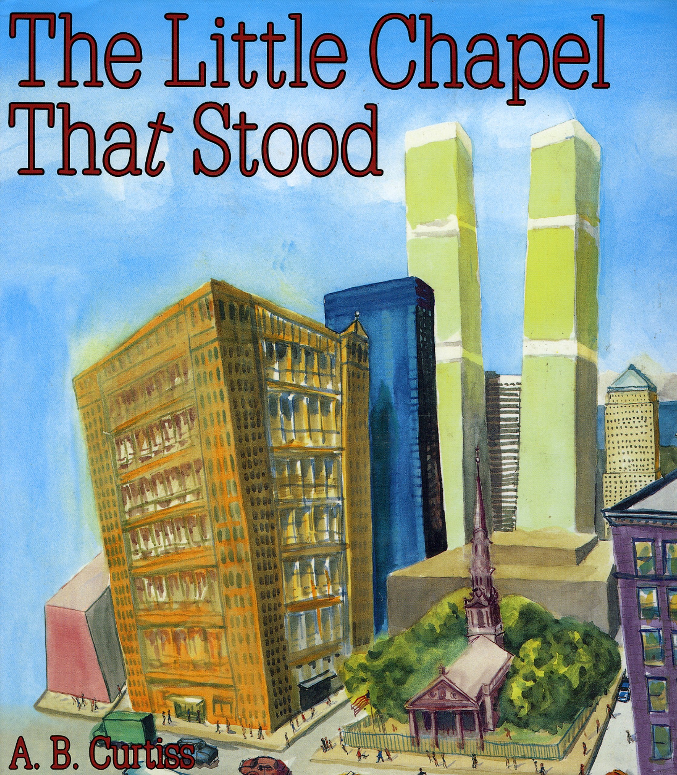 The Little Chapel that Stood,Used