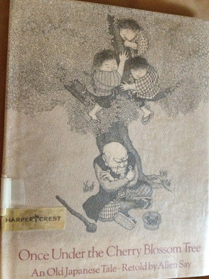 Once Under The Cherry Blossom Tree;: An Old Japanese Tale