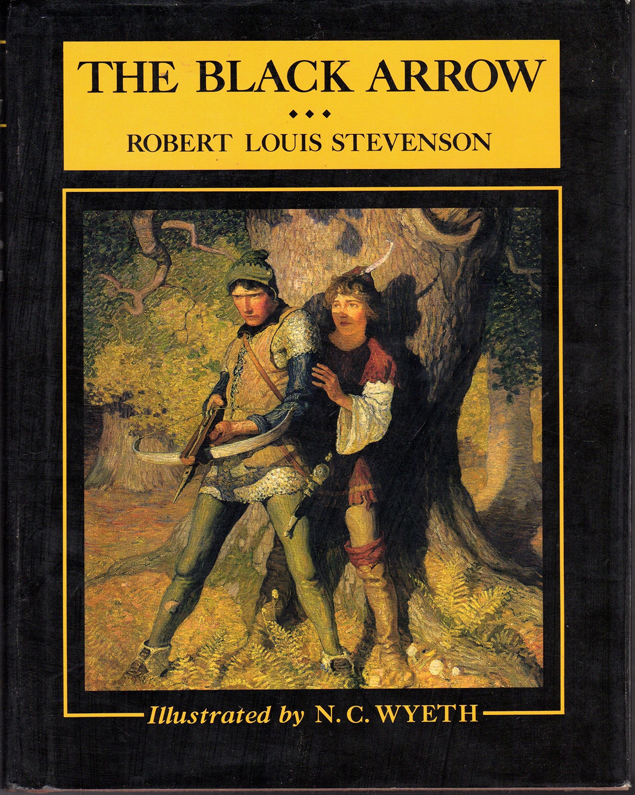 The Black Arrow: A Tale of the Two Roses (Scribner's Illustrated Classics),Used