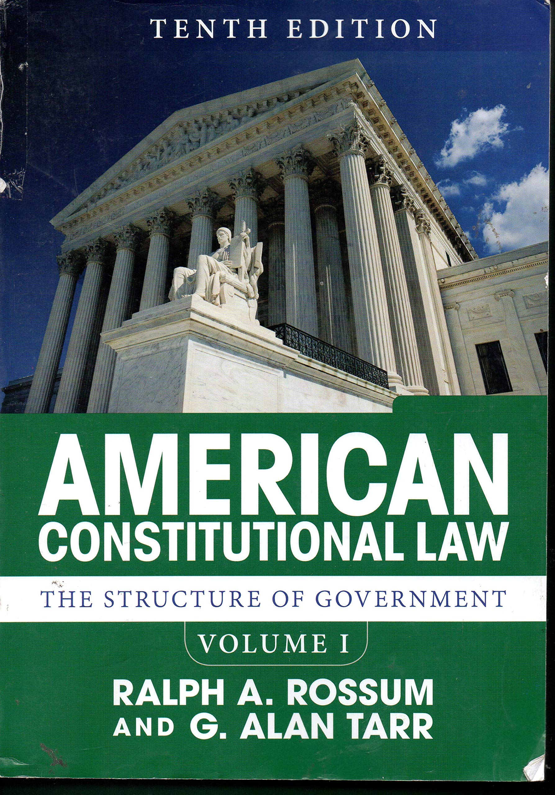 American Constitutional Law, Volume I: The Structure Of Government,Used