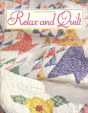 Relax and Quilt (For the Love of Quilting),Used