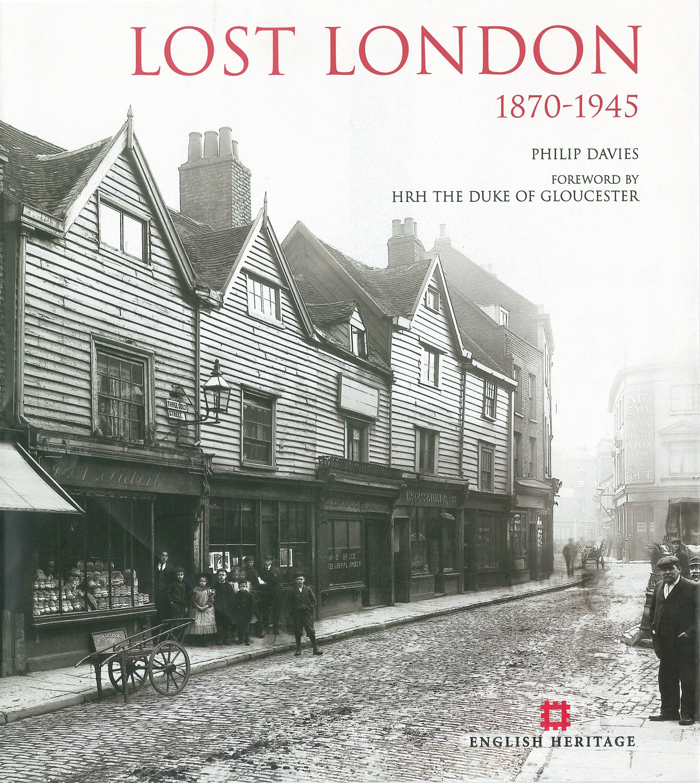 Lost London 18701945