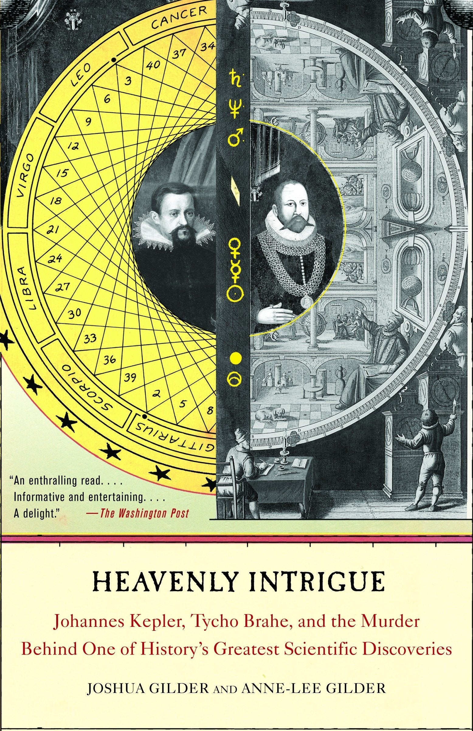 Heavenly Intrigue: Johannes Kepler, Tycho Brahe, and the Murder Behind One of History's Greatest Scientific Discoveries,New