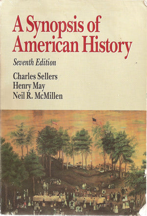 A Synopsis of American History/Combined Edition,New