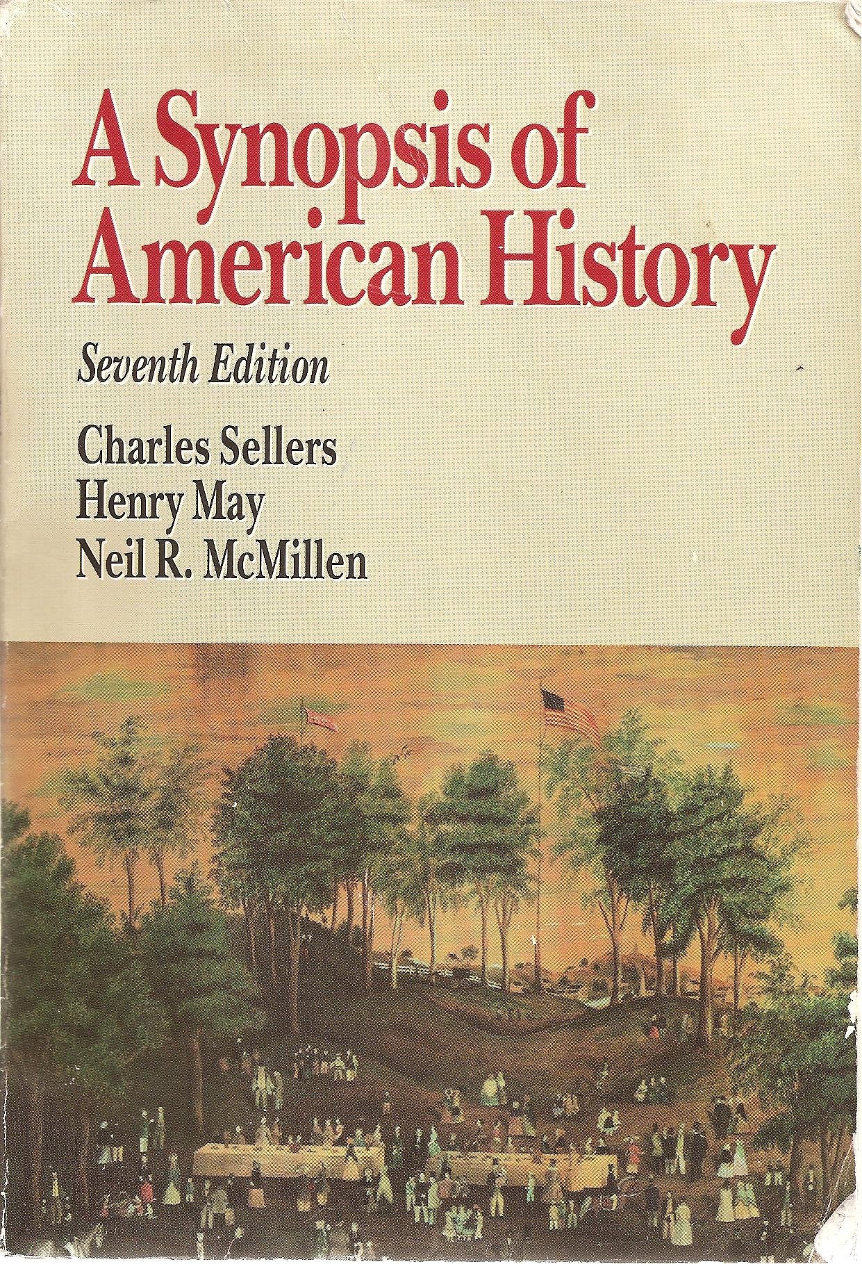A Synopsis of American History/Combined Edition,Used