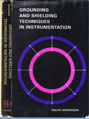 Grounding And Shielding Techniques In Instrumentation (3Rd Edition),New