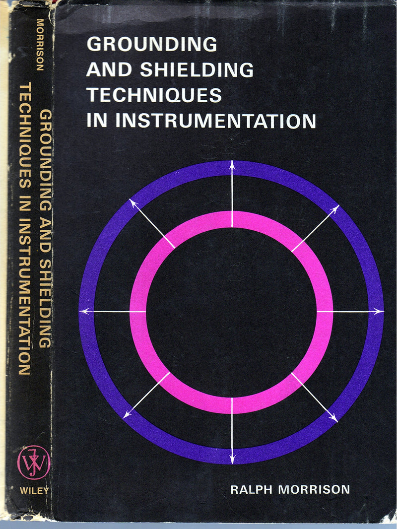 Grounding And Shielding Techniques In Instrumentation (3Rd Edition),New