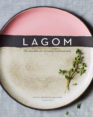 Lagom: The Swedish Art of Eating Harmoniously,Used
