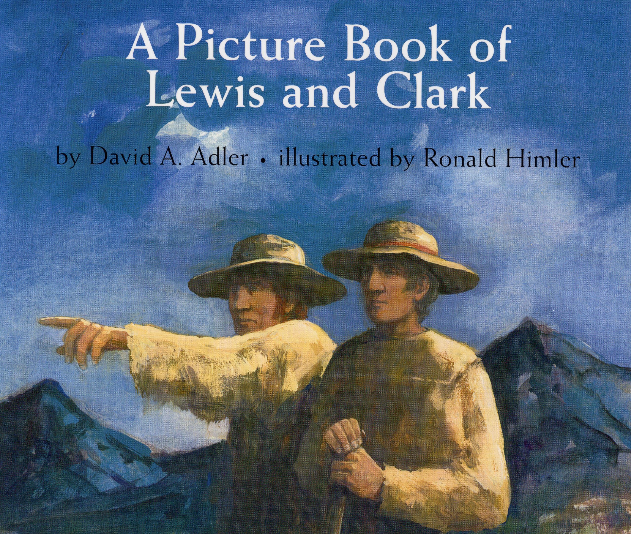 A Picture Book of Lewis and Clark (Picture Book Biography),Used