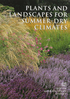Plants And Landscapes For Summerdry Climates Of The San Francisco Bay Region,New