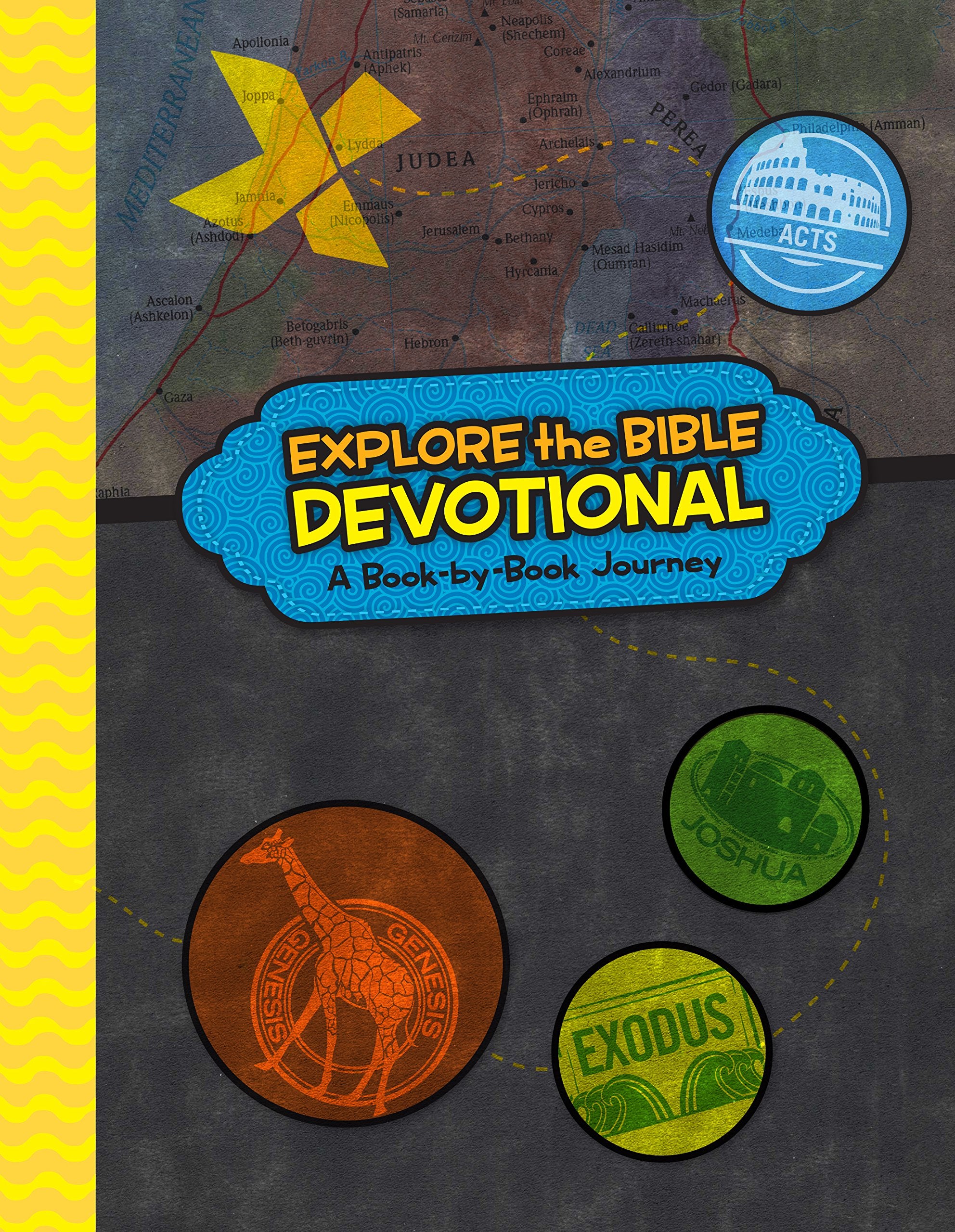Explore the Bible Devotional: A BookbyBook Journey,Used